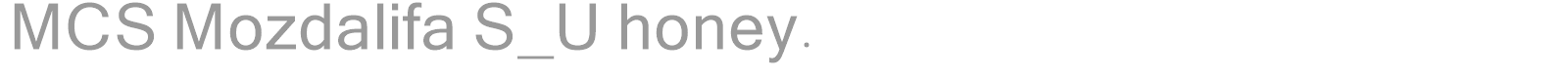 MCS Mozdalifa S_U honey. font preview